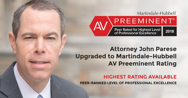 Attorney John Parese Has Achieved the Highest Possible Rating From Martindale-Hubbell®